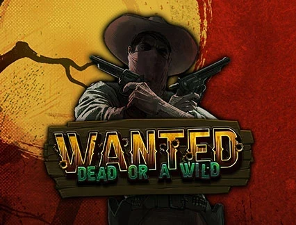 Wanted Dead or a Wild